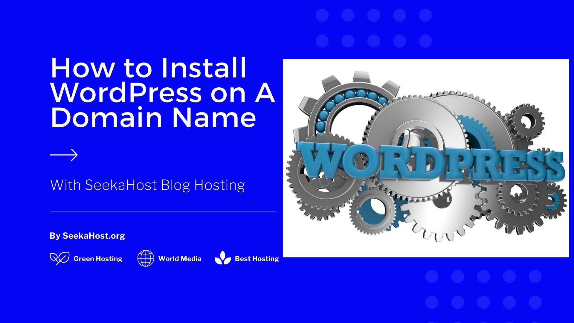 Tips-to-Install-WordPress-on-A-Domain-Name